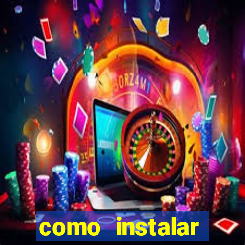 como instalar brazuca play